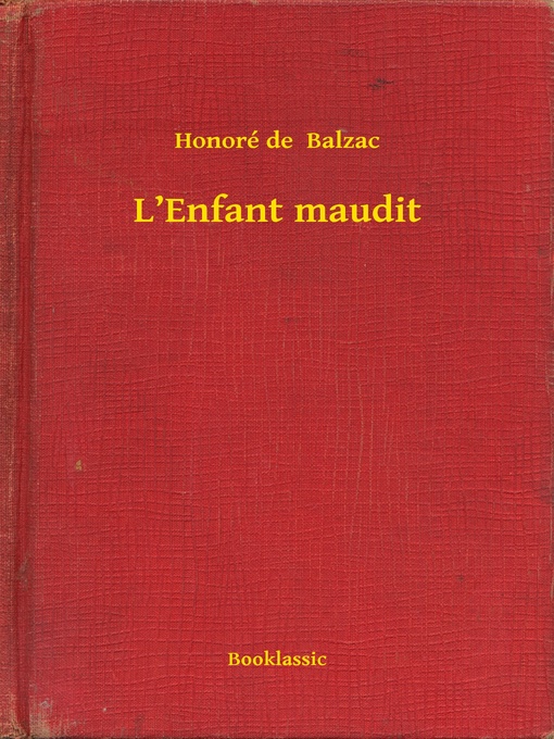 Title details for L'Enfant maudit by Honoré de  Balzac - Available